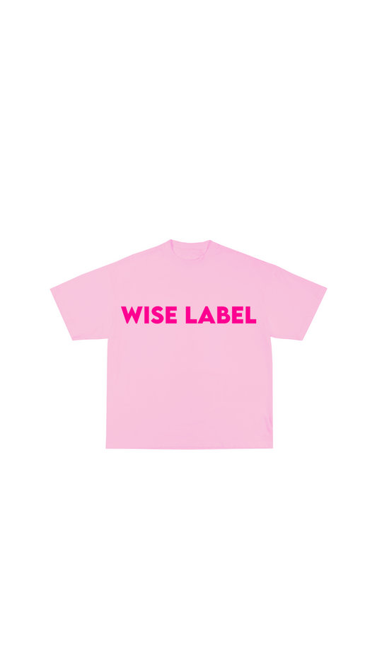 "Walk Wisely With God" Unisex Pink T-Shirt